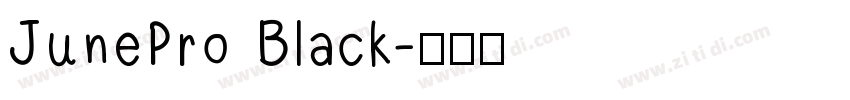 JunePro Black字体转换